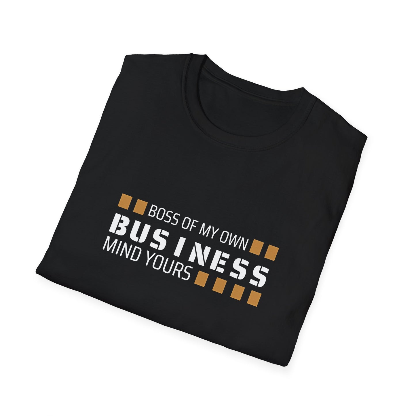 Boss of My Own Business Softstyle Tee Shirt
