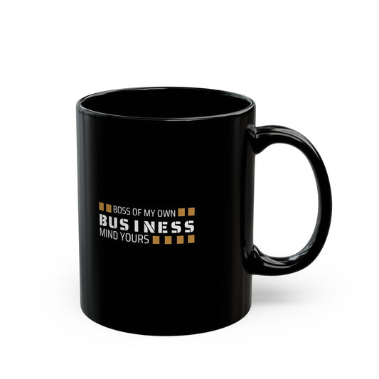 Boss Business Black Mug (11oz, 15oz) T2